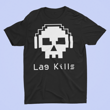 Load image into Gallery viewer, Lag Kills 2