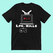 Load image into Gallery viewer, Lag Kills 3